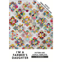 I'm A Farmer's Daughter Pattern & Acrylic Templates (ATI)